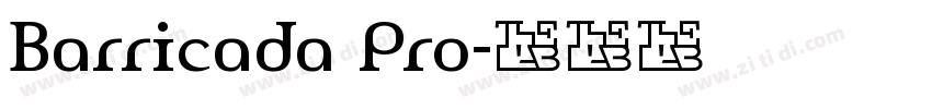 Barricada Pro字体转换